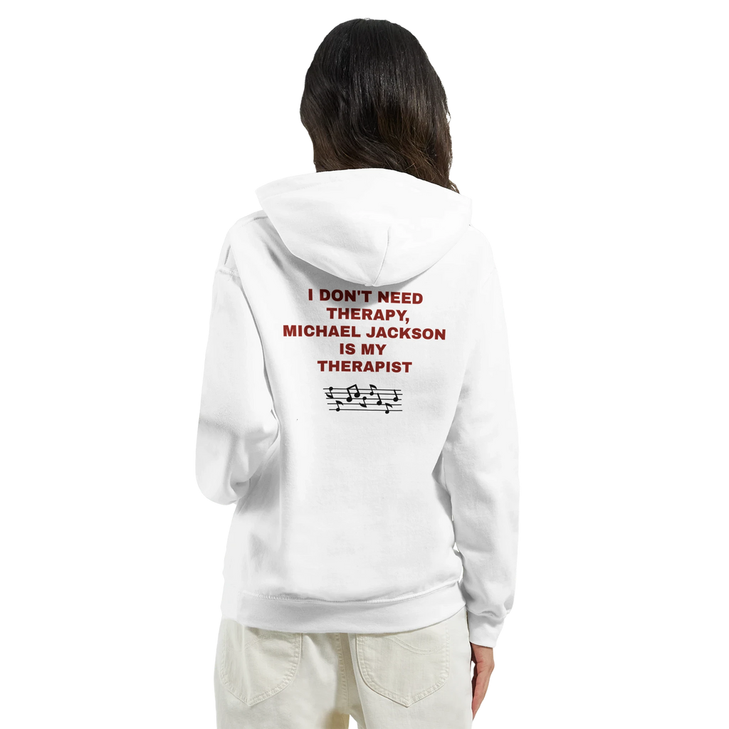 MICHAEL JACKSON IS MY THERAPIST - Unisex Hoodie