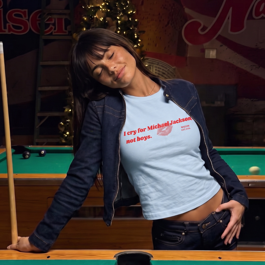 I CRY FOR MJ, NOT BOYS - Women's Straight Fit Tee