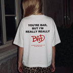 BAD - Oversized T-shirt