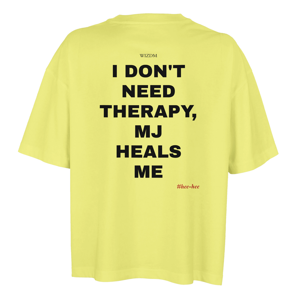 I DON'T NEED THERAPY, MJ HEALS ME