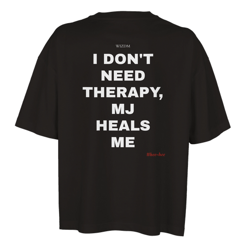 I DON'T NEED THERAPY, MJ HEALS ME