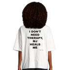 I DON'T NEED THERAPY, MJ HEALS ME